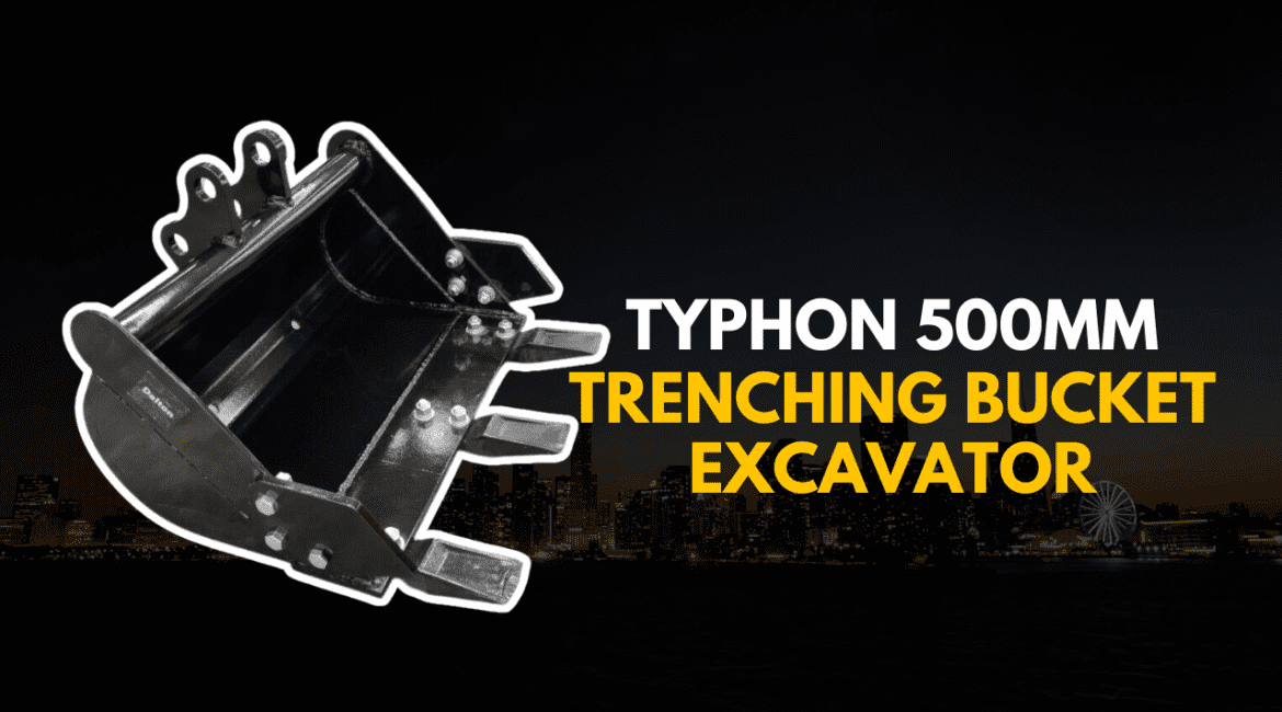 TYPHON 500mm Trenching bucket