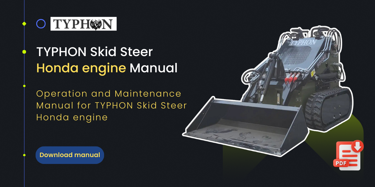 Top Compact & Mini Excavator Diggers- TYPHON Machinery skid steer Honda engine manual